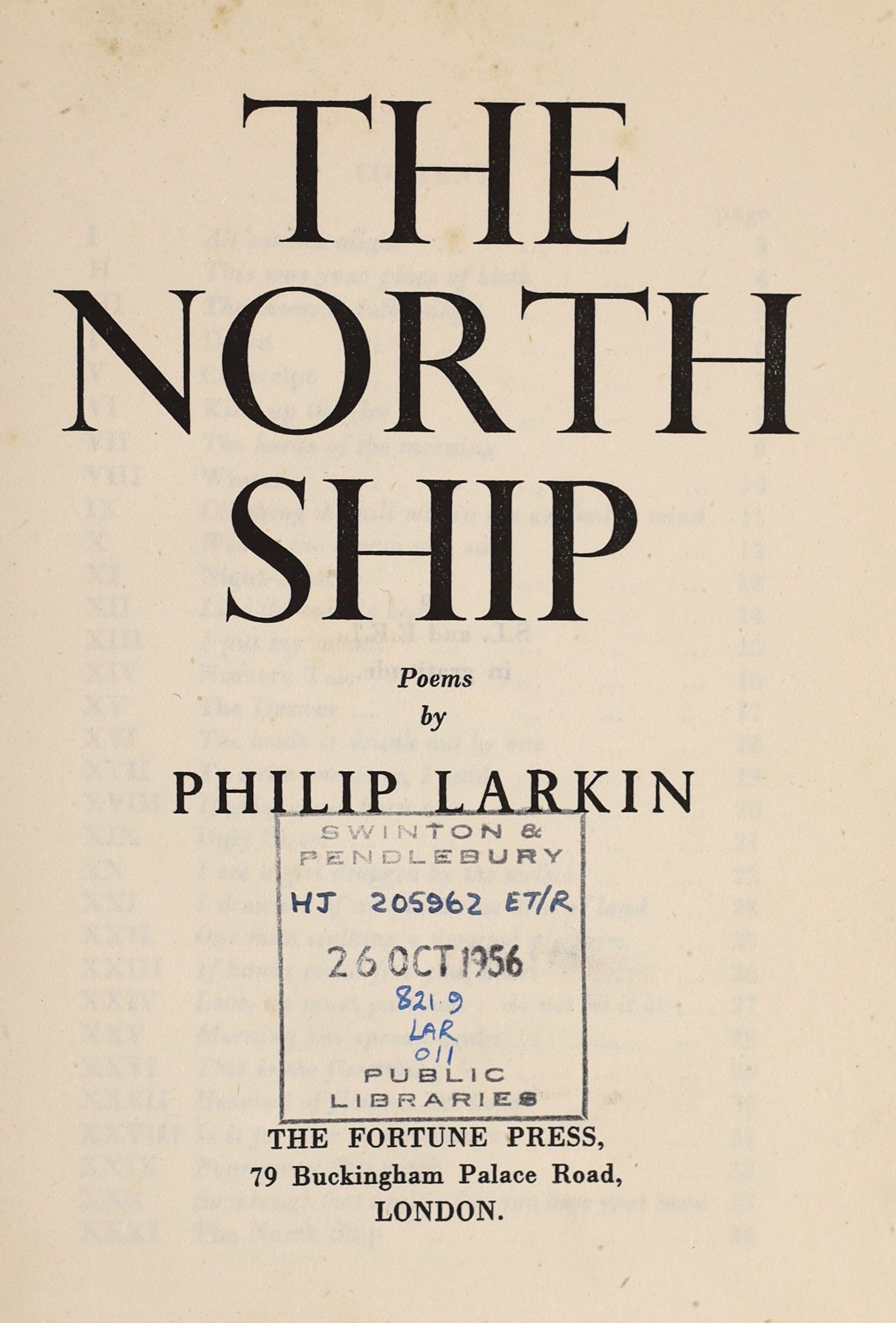 Larkin, Philip - The North Ship. 1st ed. Ex-library copy. Original black cloth with gilt letters on spine. Half title and dedication. Thin 8vo. The Fortune Press, London, 1945.